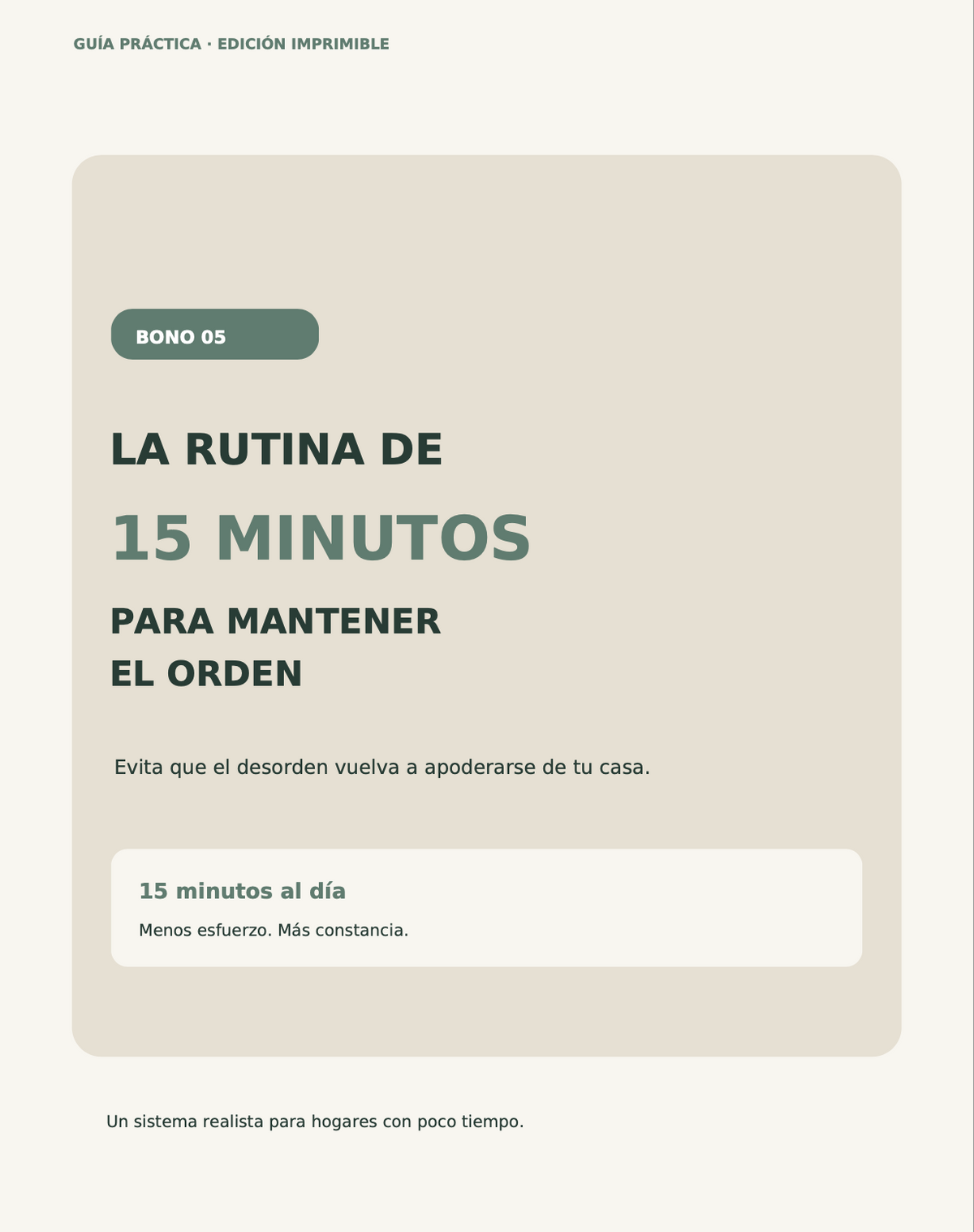 Más Orden, Más Espacio: guía para organizar tu casa pequeña